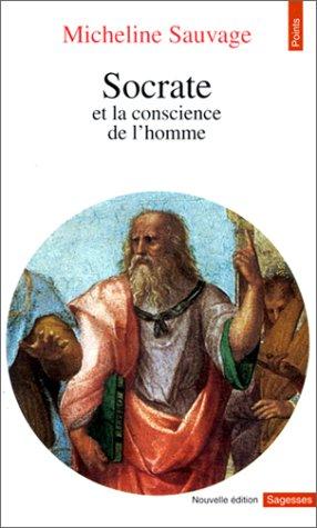 Socrate ou la conscience de l'homme