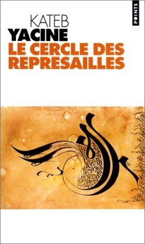 Cercle des represailles (le)