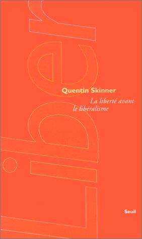 La liberté avant le libéralisme