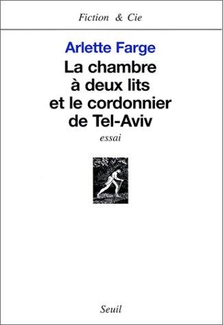 La Chambre à deux lits et le cordonnier de Tel-Aviv