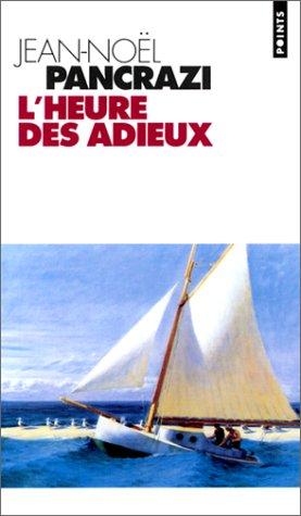 L'heure des adieux