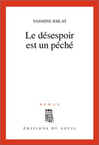 Le désespoir est un péché