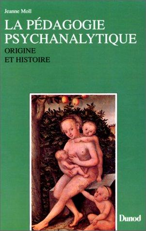La pédagogie psychanalytique