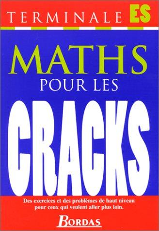 Maths pour les Cracks, Terminale ES