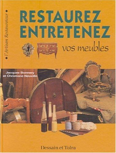 Restaurez entretenez vos meubles