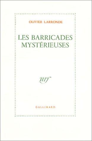 Les Barricades mystérieuses (livre non massicoté)