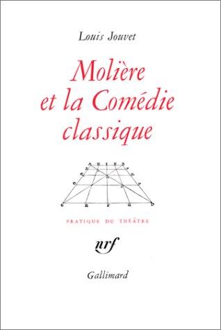 Molière et la comédie classique