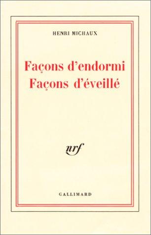 Façons d'endormi, façons d'éveillé