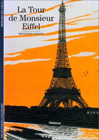 La Tour De Monsieur Eiffel
