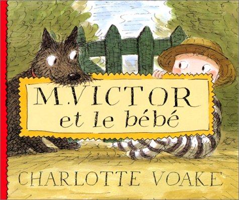 Monsieur Victor et bébé