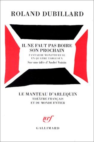 Il ne faut pas boire son prochain