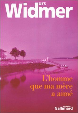L'homme que ma mère a aimé