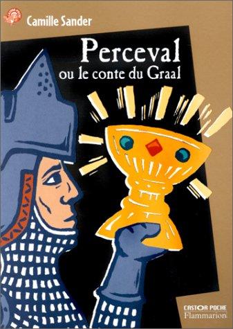 Perceval ou le conte du Graal
