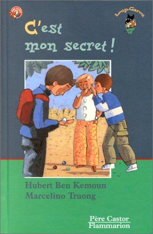 C'est mon secret!