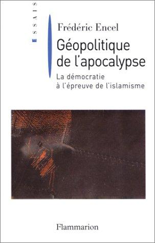 Géopolitique de l'apocalypse