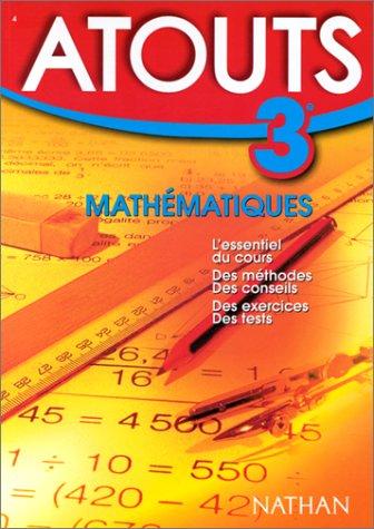 Atouts 3e, mathématiques