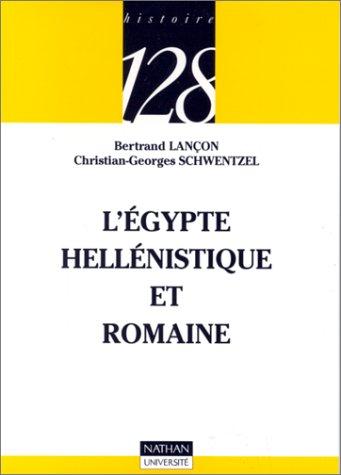 L'Egypte hellénistique et romaine (French Edition)