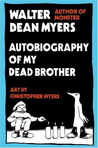 Autobiography of my dead brother