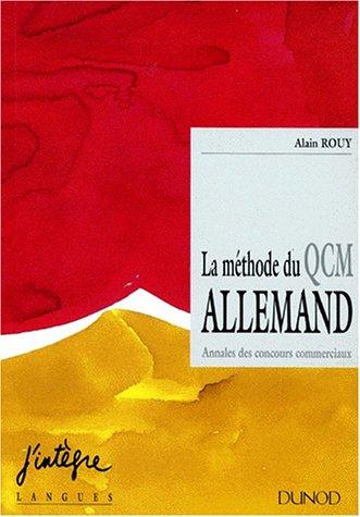 La Méthode du QCM allemand