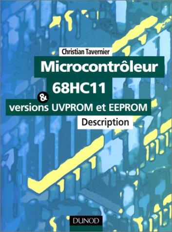 Microcontrôleur 68HC11 et les versions UVPROM et EEPROM