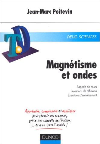 Magnétisme et ondes