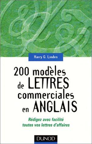 200 modèles de lettres commerciales en anglais