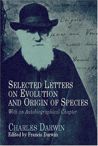 Selected Letters on Evolution and Origin of Species