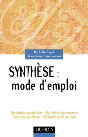 Faites m'en la synthèse