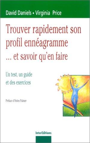 Trouver rapidement son profil ennéagramme... et savoir qu'en faire