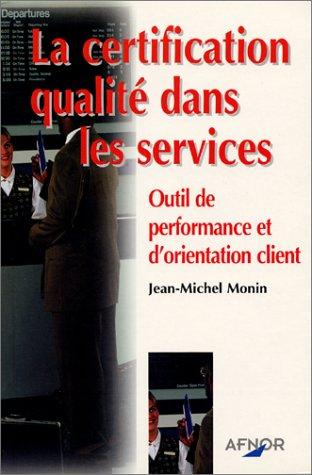 La certification qualité dans les services