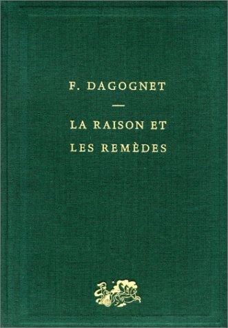 La Raison et les Remèdes
