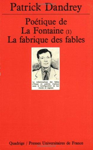 Poétique de La Fontaine, tome 1