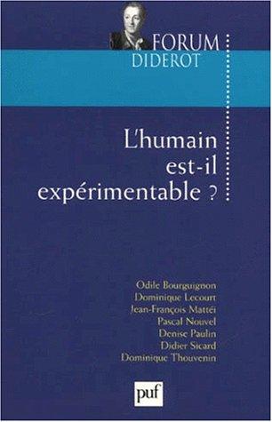 L'humain est-il expérimentable?