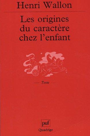 Les origines du caractere chez l'enfant, 5e édition