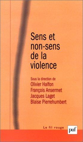 Sens et non-sens de la violence