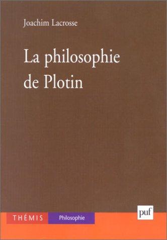 La Philosophie de Plotin