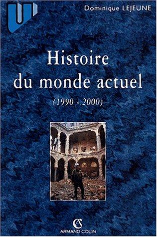Histoire du monde actuel, 1990-2000