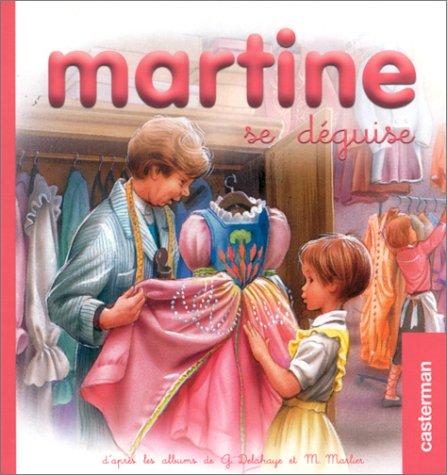 Martine se déguise (petit format)