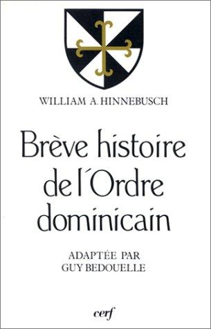 Brève histoire de l'ordre dominicain