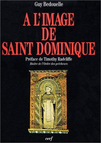 A l'image de saint Dominique