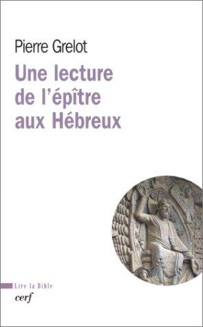 Une lecture de l'épître aux hébreux