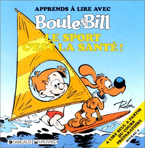 Apprends à lire avec Boule & Bill