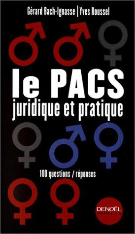 Le pacs juridique et pratique