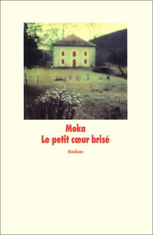 Le Petit CÂur brisÃ©