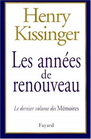 Les années de renouveau