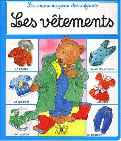 Les vêtements (French Edition)