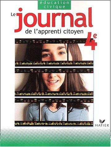 Journal du citoyen, education civique quatrième