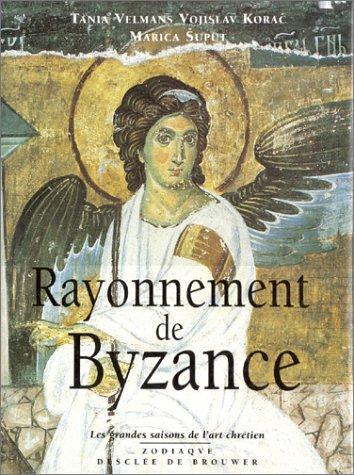 Rayonnement de Byzance