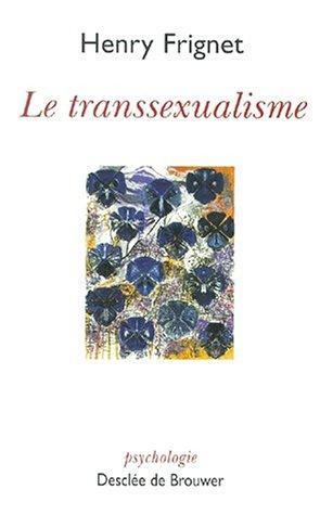Le Transsexualisme
