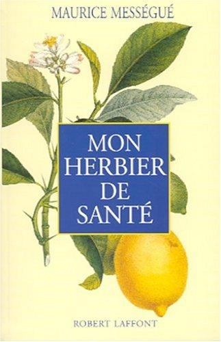 Mon herbier de sante